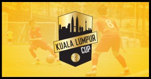 The Kuala Lumpur Cup – Malaysia's newest international youth football tournament